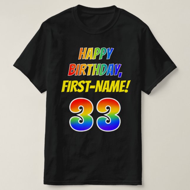T-shirt 33e anniversaire — Bold, Fun, Rainbow 33, Nom pers (Design devant)