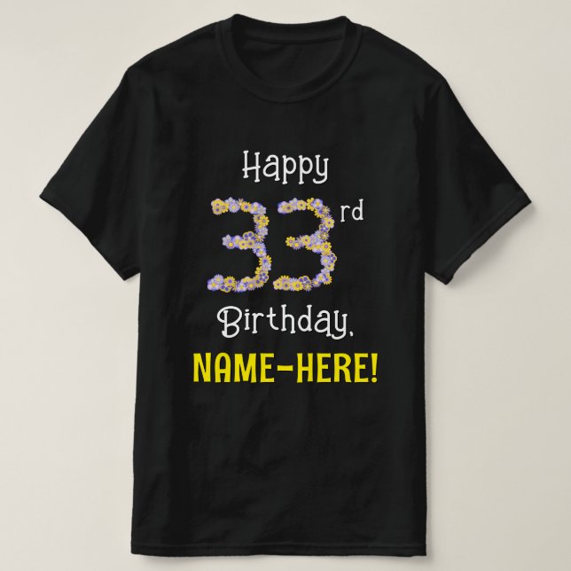 T-shirt 33e anniversaire : Fleurs florales Numéro "33" + N (Design devant)