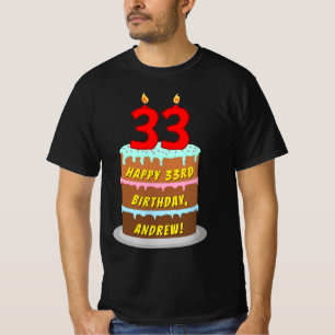 T-shirt 33e anniversaire — Fun Cake & Candles, avec nom pe