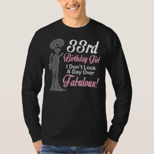 T-shirt 33e anniversaire pour moi fille Je ne regarde pas 