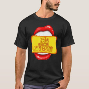 T-shirt 34 & Fantastique 34 Ans 34e Anniversaire Lèvres ro