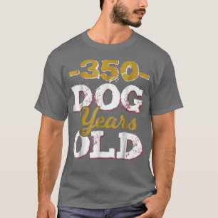 T-shirt 350 Chiens Années Funny 50e Anniversaire Gag Cadea