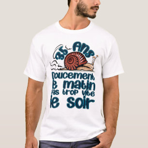 T-shirt 35 ans anniversaire escargot doucement matin vite