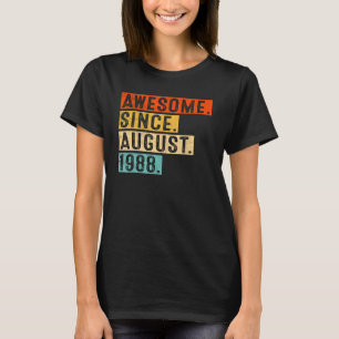 T-shirt 35 Ans Awesome depuis août 1988 35e Anniversaire