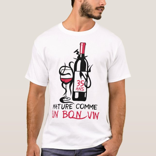 T-shirt 35 ans mature bouteille vin anniversaire (Devant)