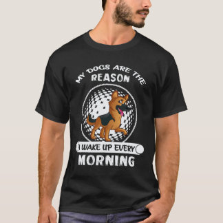 T-shirt 35 Mes chiens sont la raison pour laquelle je me r