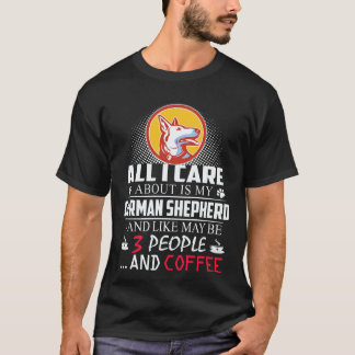 T-shirt 35 Tout ce qui m'importe est mon berger allemand e