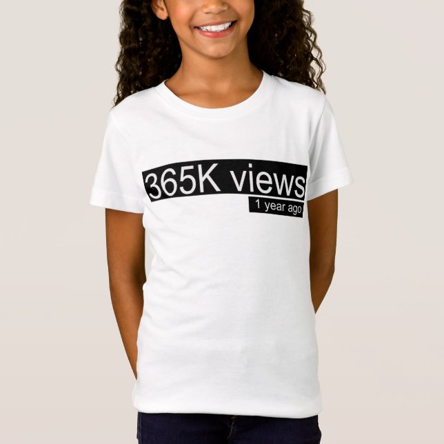 T-Shirt 365 000 vues il y a un an (Devant)