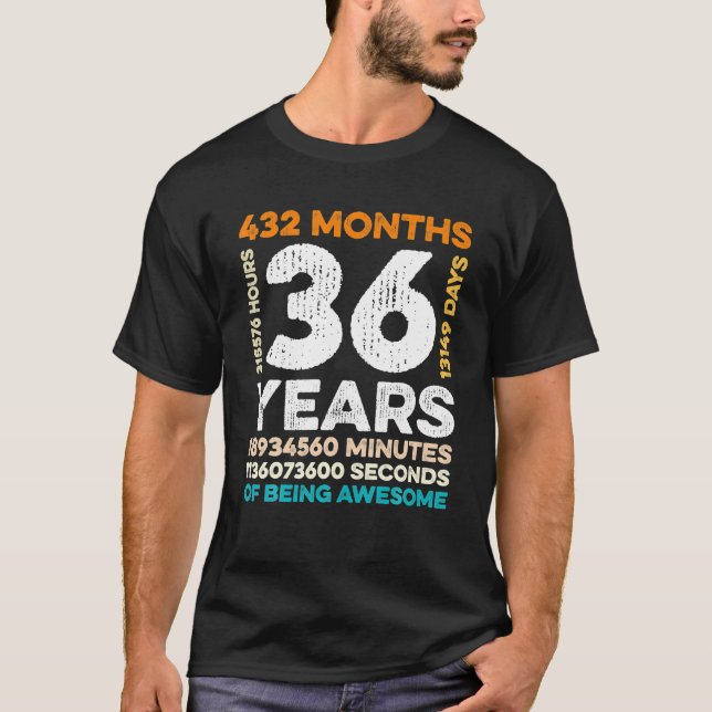 T-shirt 36 Ans 432 Mois D'Être Impressionnant 36e (Devant)