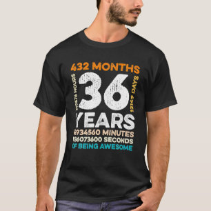 T-shirt 36 Ans 432 Mois D'Être Impressionnant 36e