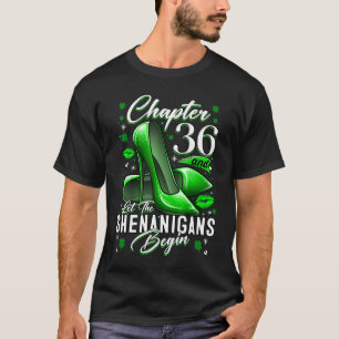T-shirt 36 Ans Saint Patrick's Day Let The Shenanigans