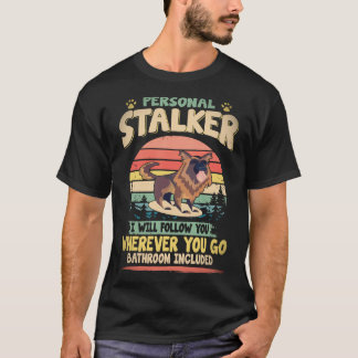 T-shirt 36 Harceleur personnel Je vous suivrai partout
