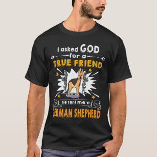 T-shirt 36 Je demande à Dieu un véritable ami Il m'a envoy