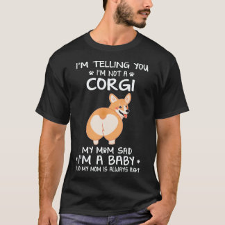 T-shirt 36 Je vous dis que je ne suis pas un Corgi