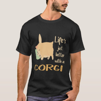 T-shirt 36 La vie est juste meilleure avec un Corgi