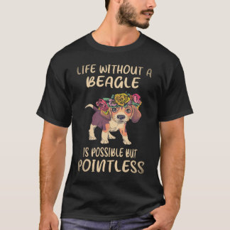 T-shirt 36 Life Without A Beagle