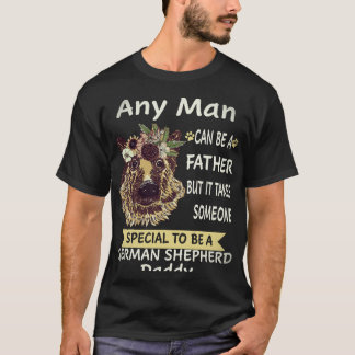 T-shirt 36 Tout homme peut être un père mais il faut quelq