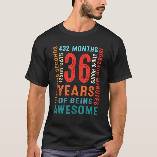 T-shirt 36e anniversaire 36 ans 36 ans d'être Awesom (Devant)