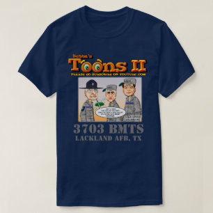 T-SHIRT 3703 BMTS LACKLAND AFB, SAN ANTONIO, TEXAS