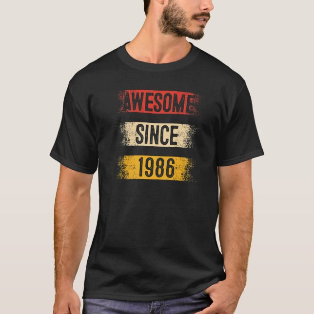 T-shirt 37 Ans Awesome depuis 1986 37e Anniversaire (Devant)