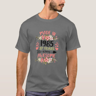 T-shirt 37 Years Old 37Th Birthday Born In 1985 Women Girl