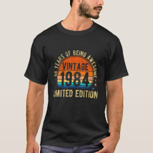 T-shirt 38 Ans 38E Anniversaire Vintage 1984 Limited Ed