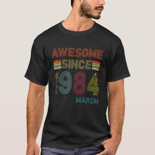 T-shirt 38 Ans Awesome Depuis Mars 1984 38e Anniversaire