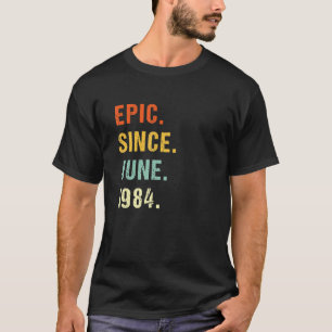 T-shirt 38e anniversaire épique depuis juin 1984 38 ans Re