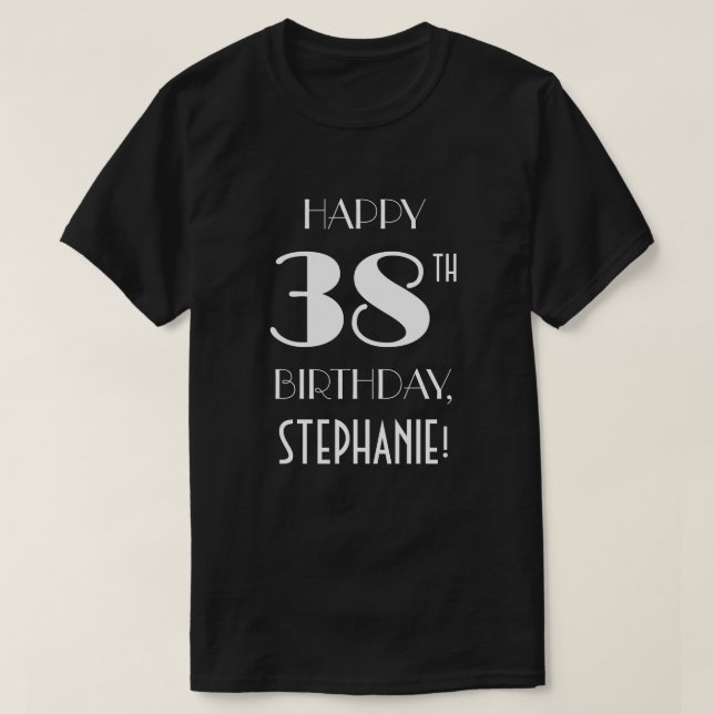 T-shirt 38e anniversaire - Soirée Art Déco inspirée (Design devant)