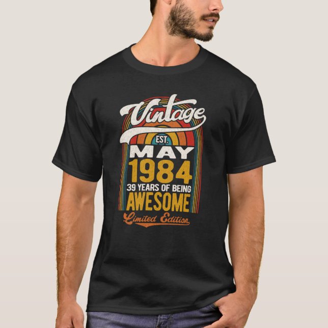 T-shirt 39 Ans D'Être Awesome Né En Mai 1984 39th Bi (Devant)