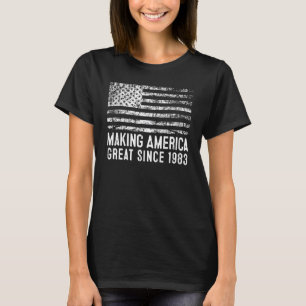 T-shirt 39th Birthday Making America Great Since 1983