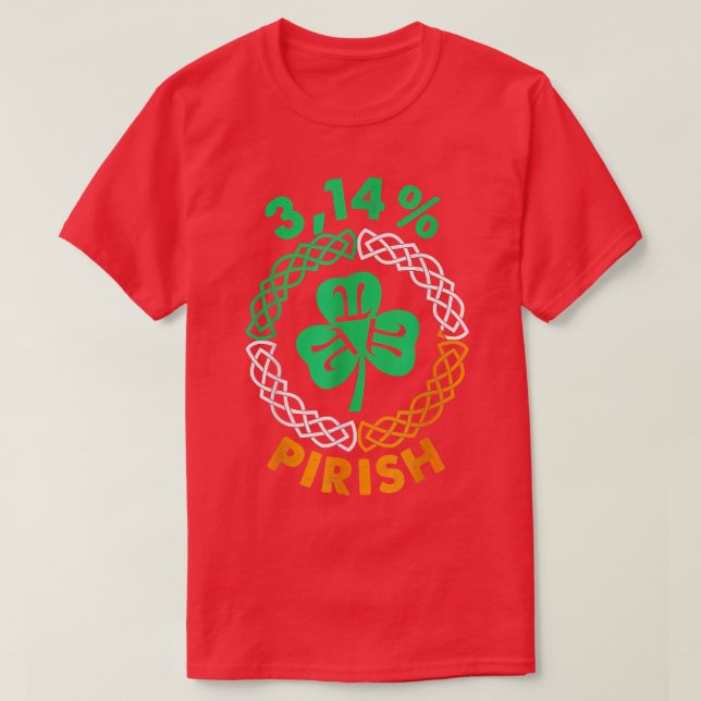 T-shirt 3 14 Pirish Funny Jour de la Saint Patrick Math Pi (Design devant)