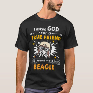 T-shirt 3 A demandé à Dieu - Vrai Ami - Un Beagle