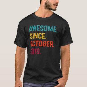 T-shirt 3 Ans Awesome depuis Octobre 2019 3e Birthda