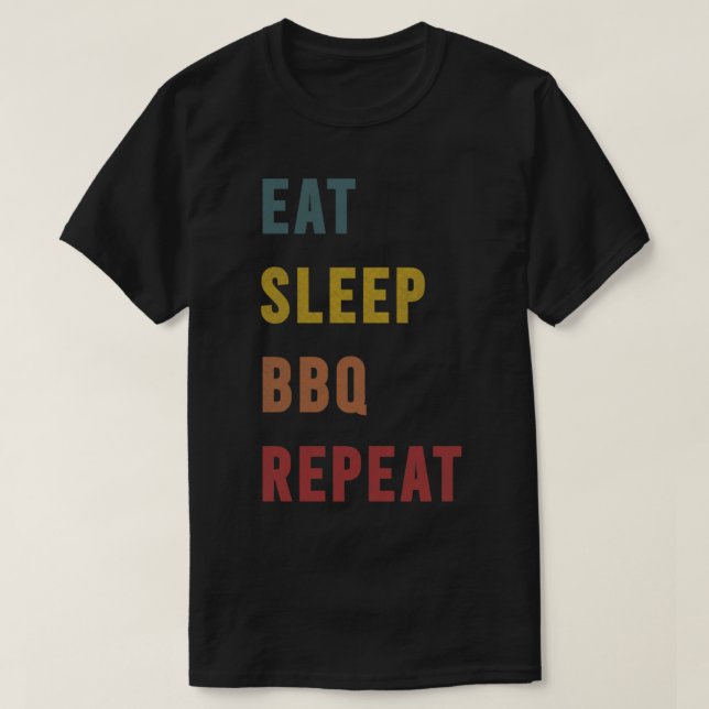 T-shirt 3 barbecue cadeau Eat Sleep BQ Repeat (Design devant)