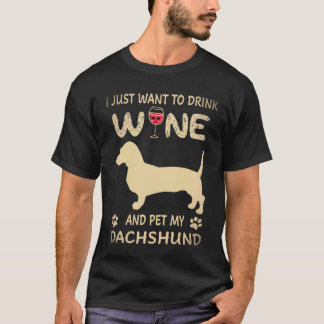 T-shirt 3 Je veux juste boire du vin et caresser mon tecke