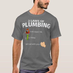 T-shirt 3 Lois De La Plomberie Drôle Plumber Cadeau