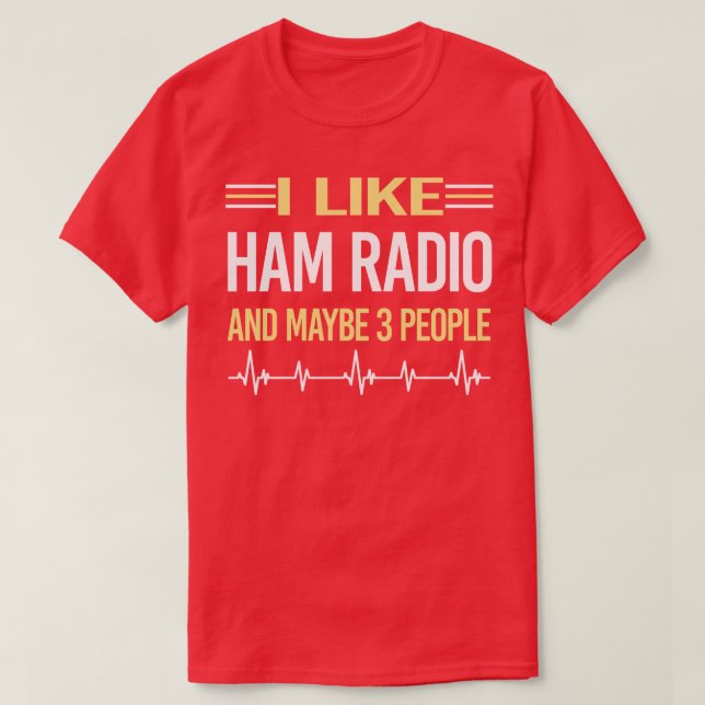 T-shirt 3 Personnes Ham Radio Amateur Radio (Design devant)