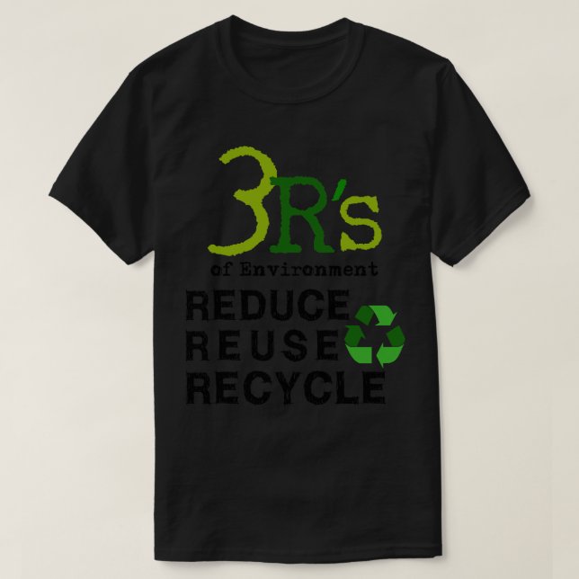 T-shirt 3 Rs d'environnement Réduire Réutiliser Recycler e (Design devant)