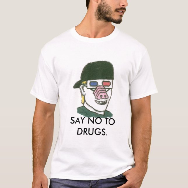 T-shirt 3D, INDIQUENT NON Aux DROGUES (Devant)