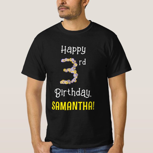 T-shirt 3e anniversaire : Fleurs florales Numéro "3" + Nom (Devant)
