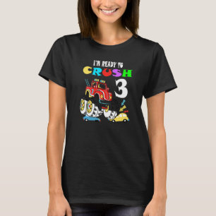 T-shirt 3e anniversaire Garçons Je suis prêt à écraser 3 M