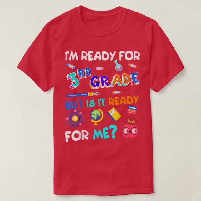 T-shirt 3rd Grade Back to School Third Grade 1st Day of Sc (Design devant)