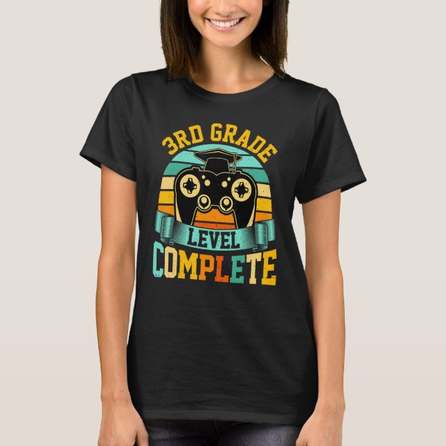 T-shirt 3rd Grade Level Complete  Video Gaming Gamer Gradu (Devant)