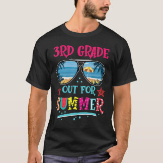 T-shirt 3rd Grade Out For Summer Happy Last Day Of School 