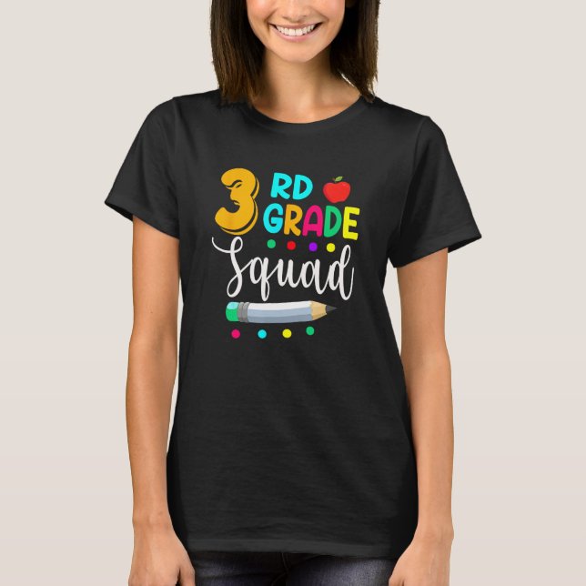 T-shirt 3rd Grade Squad  Teacher Student Team Back To Scho (Devant)