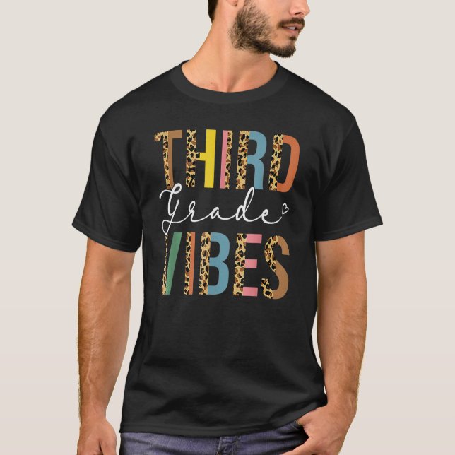 T-shirt 3rd Grade Teacher Back To School  Third Grade Vibe (Devant)