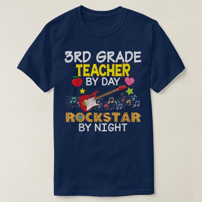 T-shirt 3rd Grade Teacher By Day Rockstar Night Third Back (Design devant)