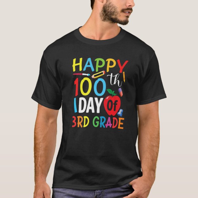 T-shirt 3rd Grade Teacher Child Happy 100th Day of School (Devant)