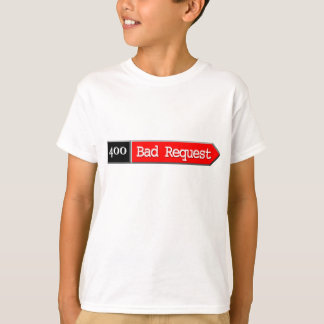 T-shirt 400 - Requête incorrecte